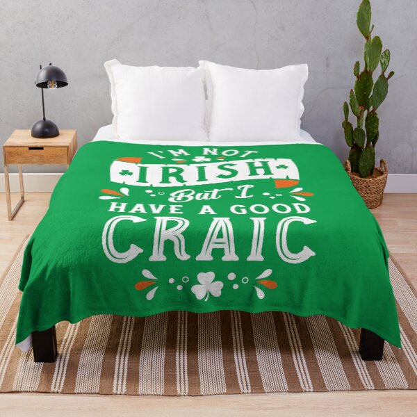 Item preview, I'm Not Irish but I have a Good Craic  - Funny St Paddy's Day designed and sold by Nemons.
