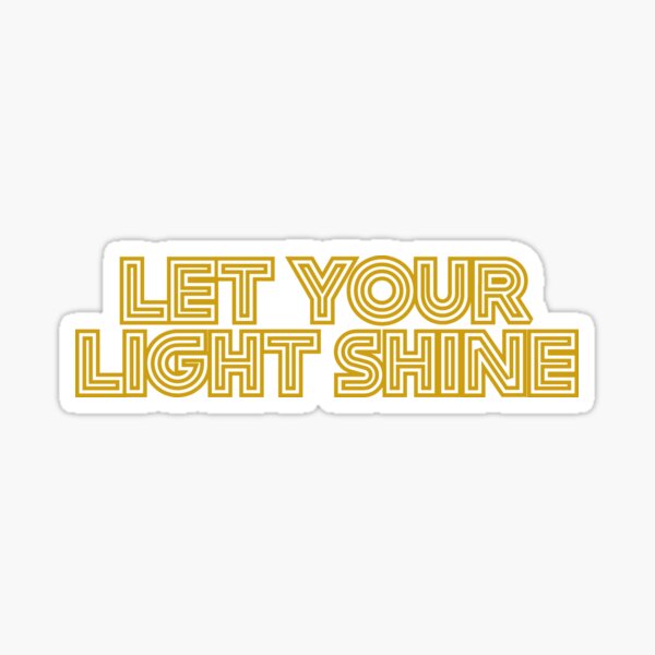 Item preview, Let Your Light Shine designed and sold by OutlookTeesPh.