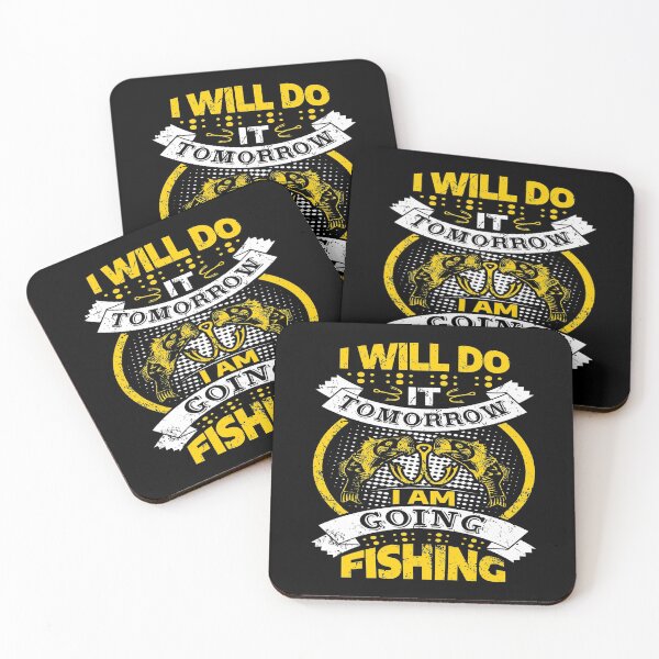 Item preview, I Will Do It Tomorrow I’m Going Fishing  designed and sold by Tatt-Hooligans.