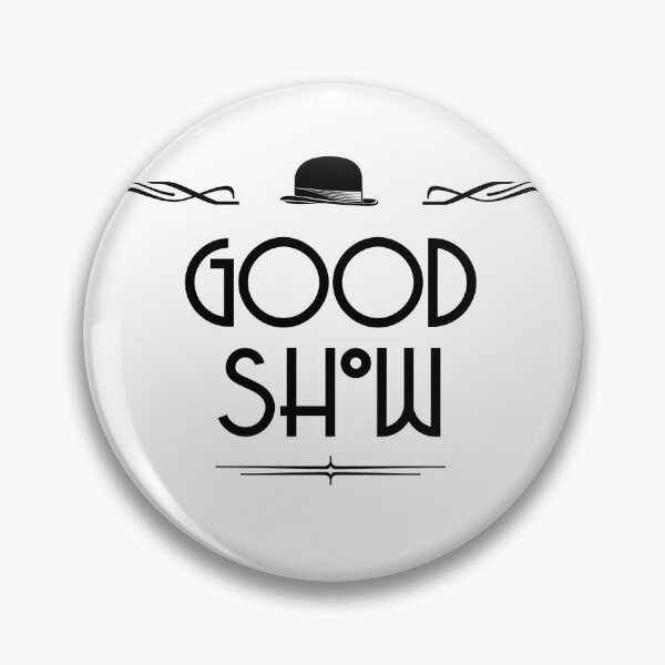 Item preview, Good Show British English Vintage Retro Design designed and sold by SavageMyrtle.