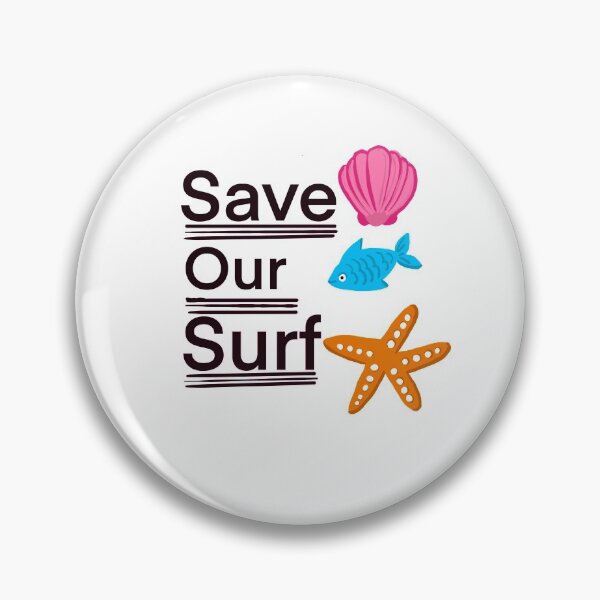 Item preview,  Save our surf design  designed and sold by papaipapai198.