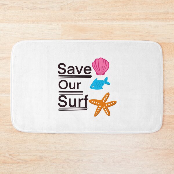 Item preview,  Save our surf design  designed and sold by papaipapai198.