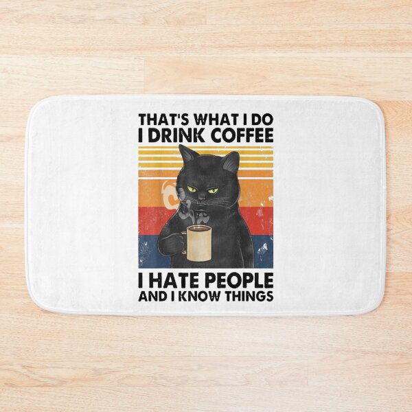 Item preview, Thats What I Do I Drink Coffee I Hate People - Morning Cat designed and sold by urban-design.