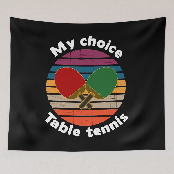 Item preview, Table tennis is my choice. designed and sold by Bodino.