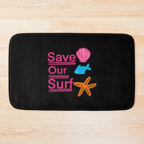 Item preview,  Save our surf design  designed and sold by papaipapai198.