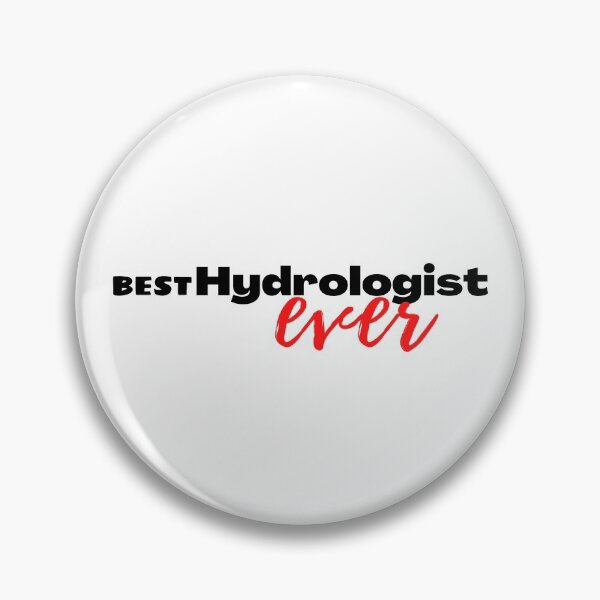 Item preview, Best hydrologist ever | funny family gift idea  designed and sold by chi vana.
