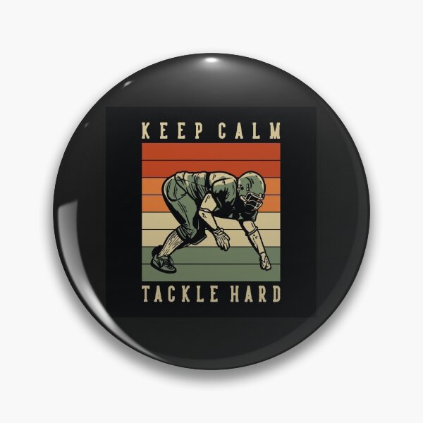 Item preview, Keep calm tackle hard designed and sold by YEST E.