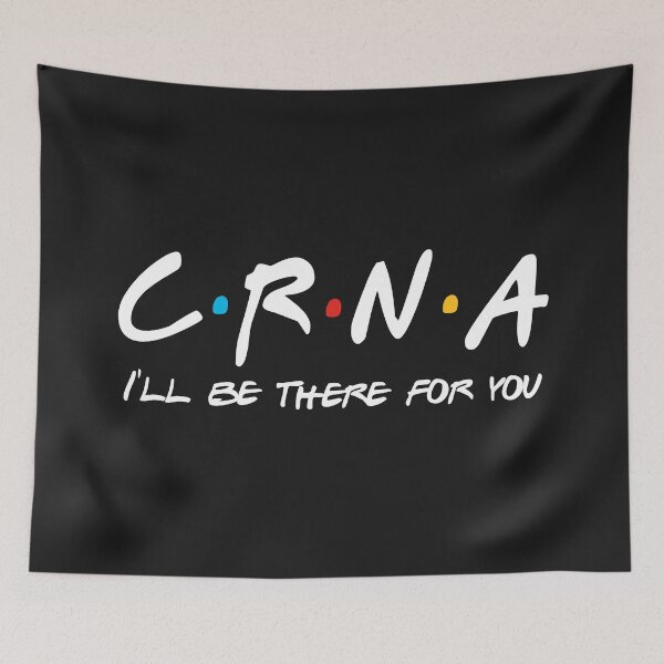 Item preview, CRNA I'll be there for you designed and sold by penpixelart.