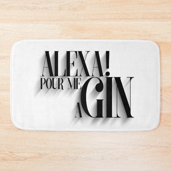Item preview, Alexa pour me a Gin designed and sold by digitalknight.