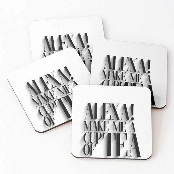 Item preview, Alexa make me a cup of tea designed and sold by digitalknight.