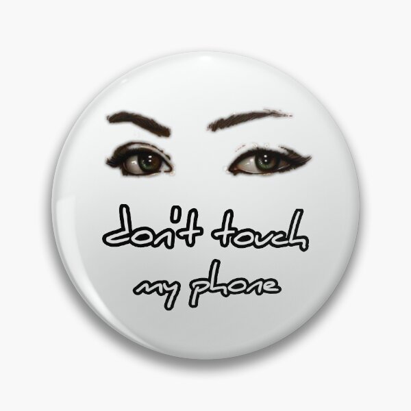 Item preview, Don't Touch My Phone designed and sold by artisky.