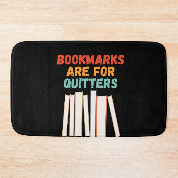 Item preview, bookmarks are for quitters designed and sold by Sinovius.
