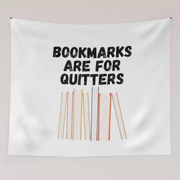 Item preview, bookmarks are for quitters designed and sold by Sinovius.