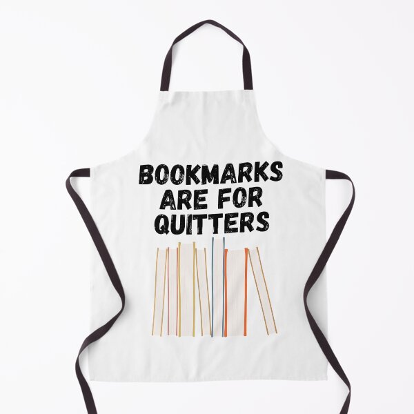 Item preview, bookmarks are for quitters designed and sold by Sinovius.