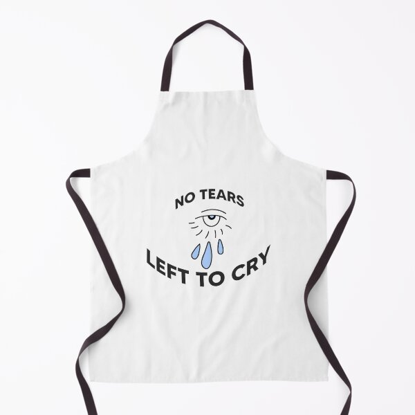 Item preview, No tears left to cry designed and sold by Needyconcepts.