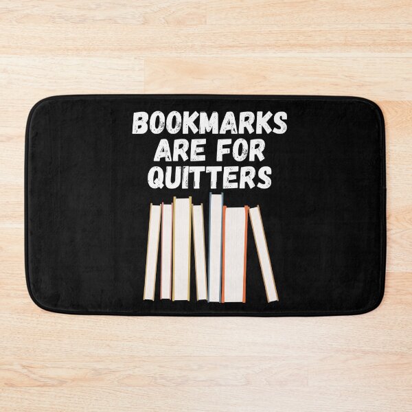 Item preview, bookmarks are for quitters designed and sold by Sinovius.