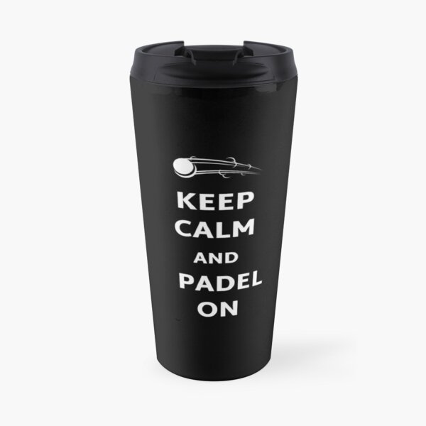 Keep calm and padel on Black Travel Mug