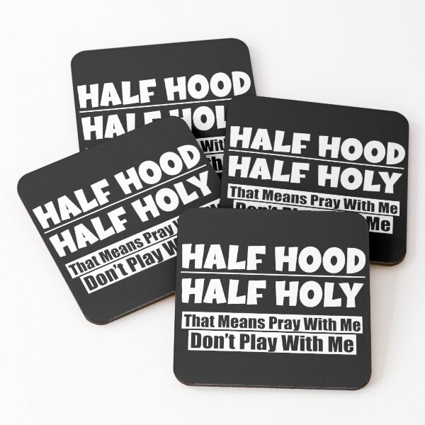 Item preview, Half Hood Half Holy That Means Pray With Me designed and sold by printrendstore.