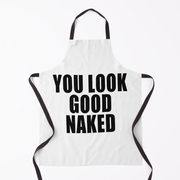 Item preview, Copy of You Look Good Naked designed and sold by kayodeDesign.