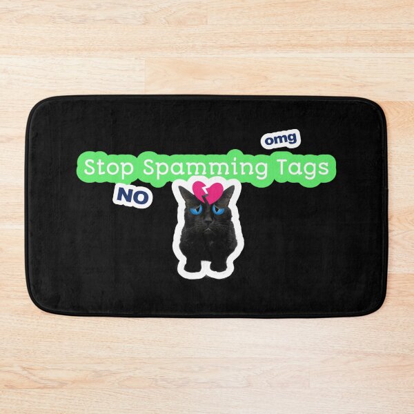 Item preview, Stop Spamming Tags Heartbreak Broken Heart Black Cat Omg No designed and sold by darknessjeff86.