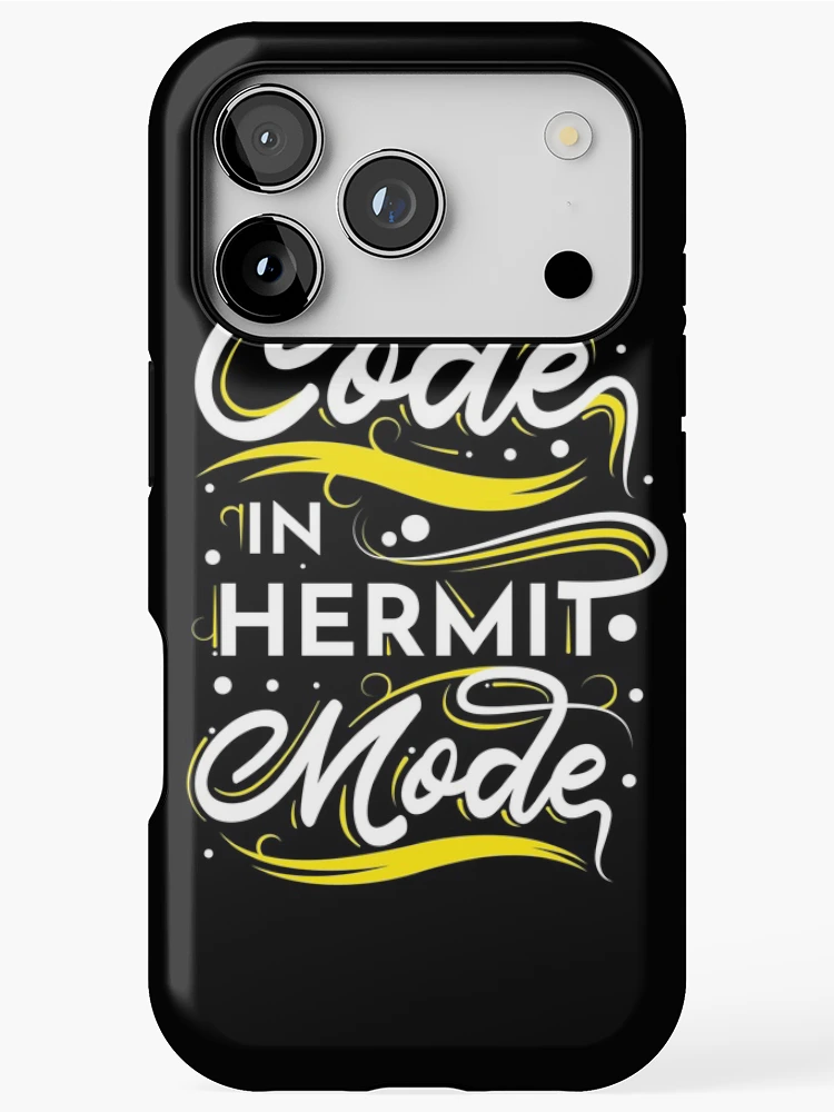 Thumbnail 1 of 4, iPhone Case, I Code In Hermit Mode Funny Coding designed and sold by RADesigns21.