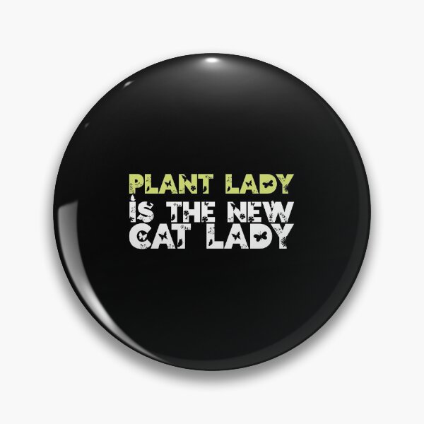 Item preview, Plant Lady Is The New Cat Lady - Funny Garden designed and sold by biNutz.
