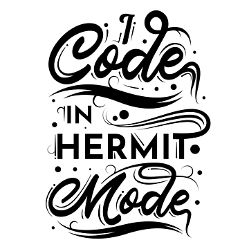 Artwork thumbnail, I Code In Hermit Mode Funny Coding by RADesigns21