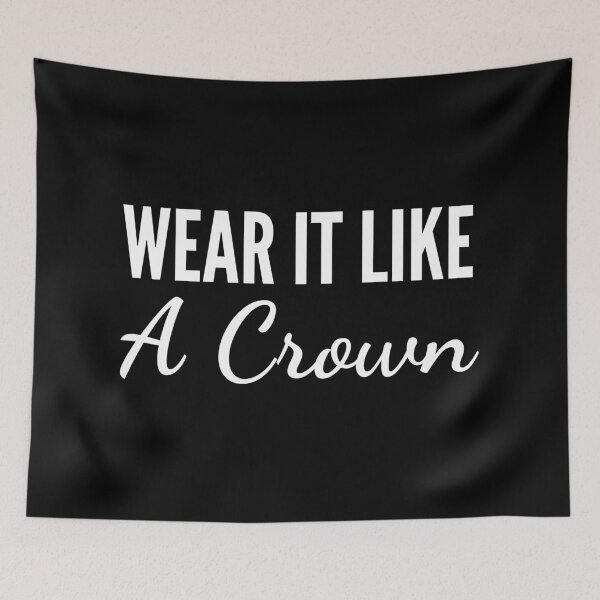 Item preview, Wear It Like A Crown - Protect Yourself And Others designed and sold by Peishan02.
