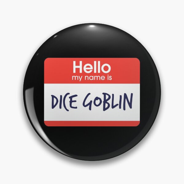 Item preview, Hello My Name is Dice Goblin designed and sold by DoodleDashCollective.