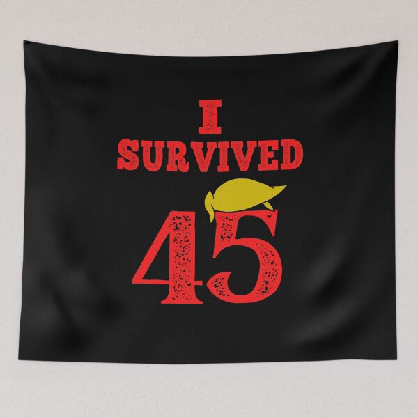 Item preview, I survived 45 designed and sold by Frosty1489.