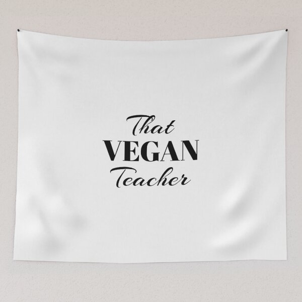 Item preview, That vegan teacher, Vegan life, Vegan vibe, Vegan quote designed and sold by cyhdesign.
