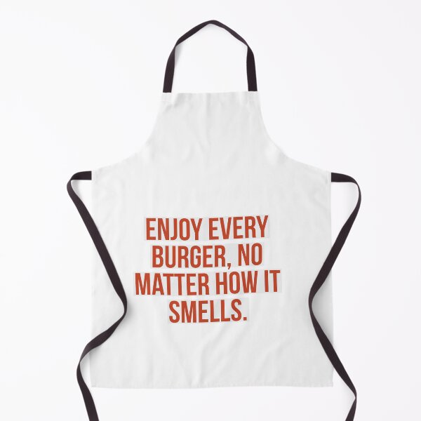 Item preview, Enjoy every burger. designed and sold by Andrew Hopgood.