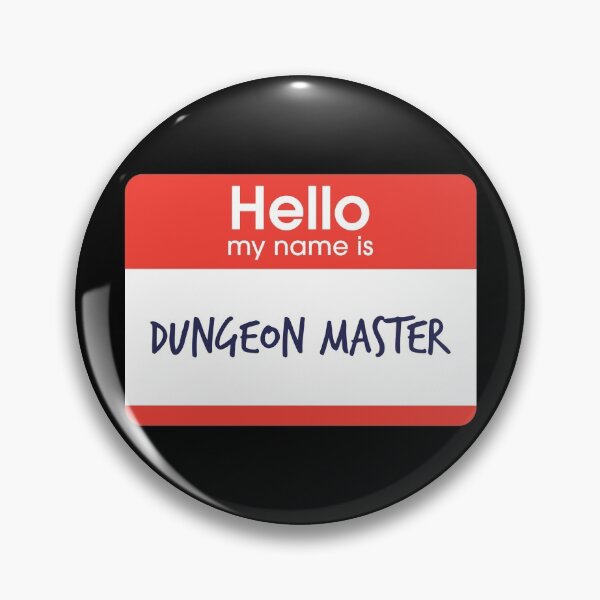 Item preview, Hello My Name is Dungeon Master designed and sold by DoodleDashCollective.