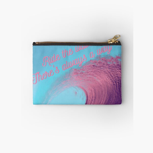 Item preview, Ride the wave - there's always a way designed and sold by nelllkata.