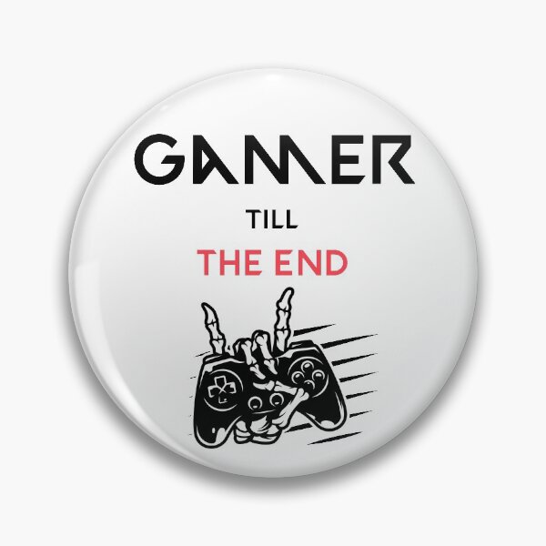 Item preview, Gamer Till The End  designed and sold by Ft-store.