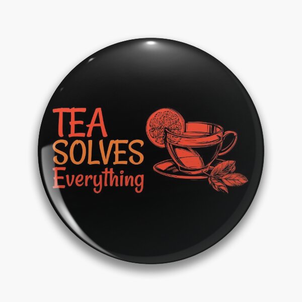 Item preview, Tea Solves Everything designed and sold by mteehut.