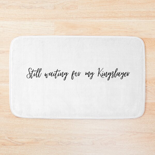 Item preview, still waiting for my kingslayer designed and sold by LannisterOnMars.