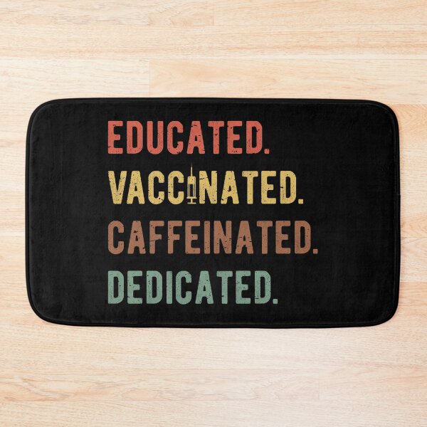 Item preview, Educated Vaccinated Caffeinated Dedicated I designed and sold by Lemon Pepper.