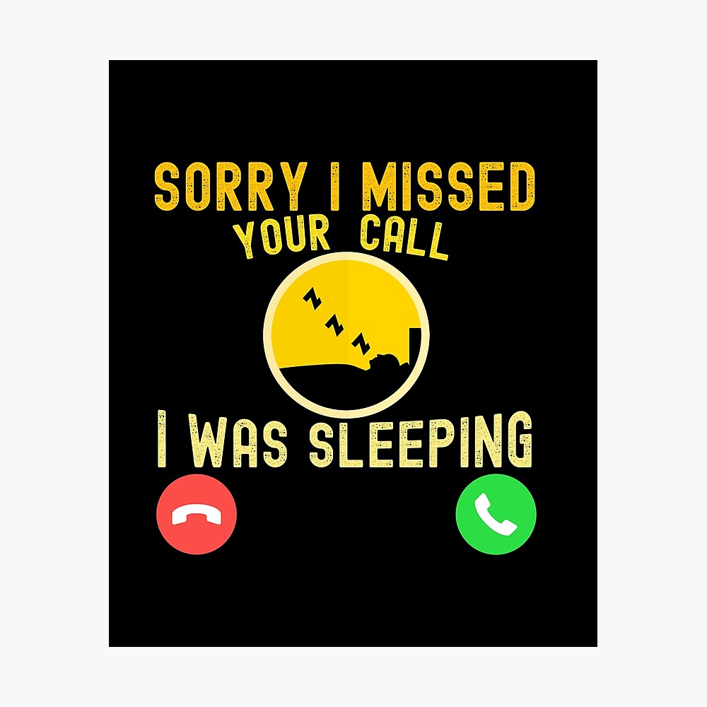 sorry i missed your call i was sleeping / funny gift idea for mom ...