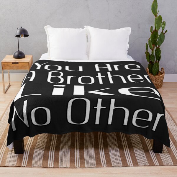 Item preview, YOU ARE A BROTHER LIKE NO OTHER designed and sold by Ralek.