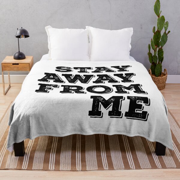 Item preview, Stay Away From Me designed and sold by thilinank.