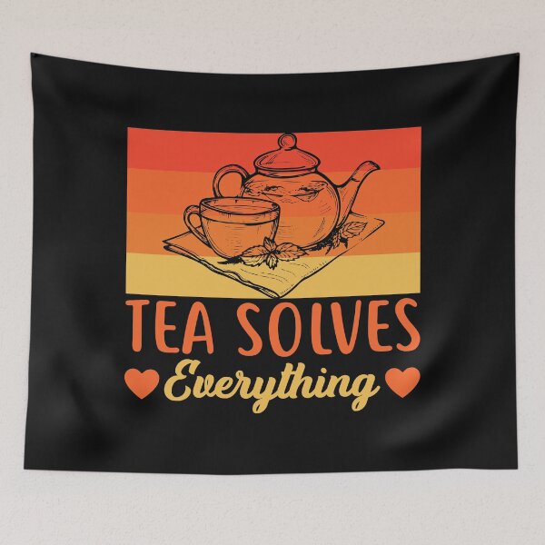 Item preview, Tea Solves Everything designed and sold by mteehut.