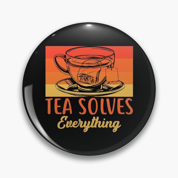 Item preview, Tea Solves Everything designed and sold by mteehut.