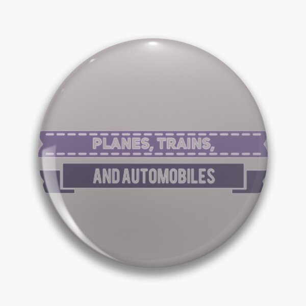 Item preview,  Planes, Trains, and Automobiles designed and sold by Obitez.