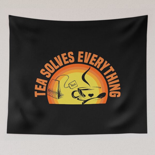 Item preview, Tea Solves Everything designed and sold by mteehut.