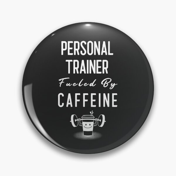 Item preview, Personal Trainer Fueled By Caffeine - Funny Fitness Coach Trainer Gift designed and sold by EricJP.