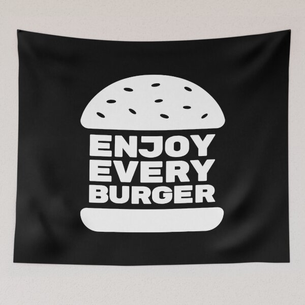 Item preview, Enjoy Every Burger  designed and sold by OldDannyBrown.