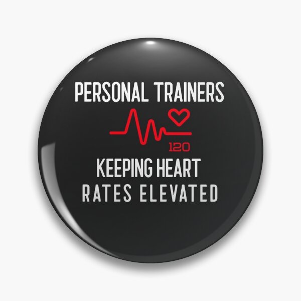 Item preview, Personal Trainers Keeping Heart Rates Elevated - Funny Fitness Coach Trainer Gift designed and sold by EricJP.