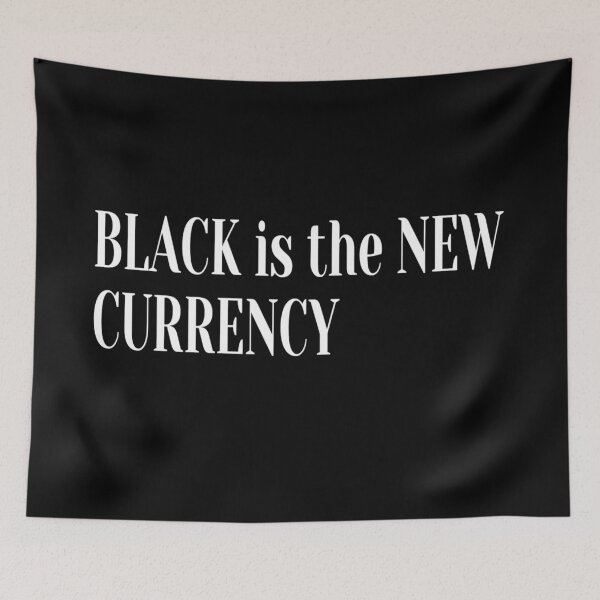 Item preview, Black is The New Currency (Black) designed and sold by MissJhane.