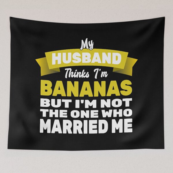 Item preview, My Husband Thinks Im Crazy designed and sold by MoonsmileProd.